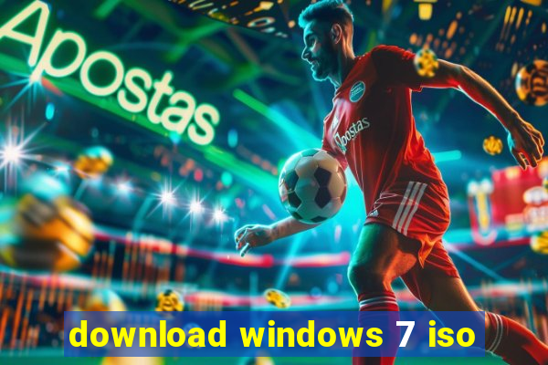 download windows 7 iso