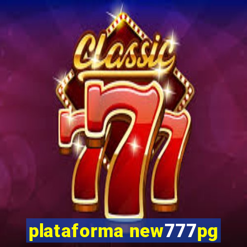 plataforma new777pg