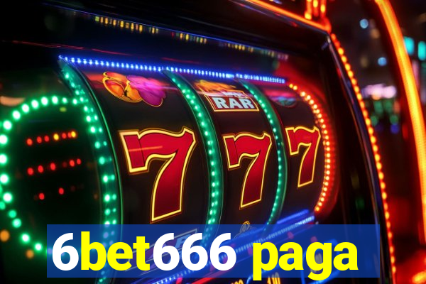 6bet666 paga