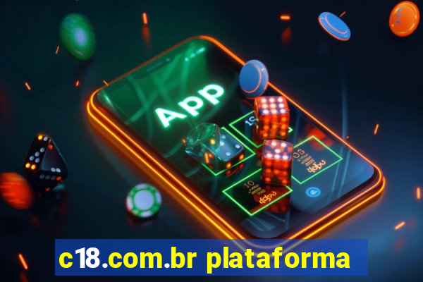 c18.com.br plataforma