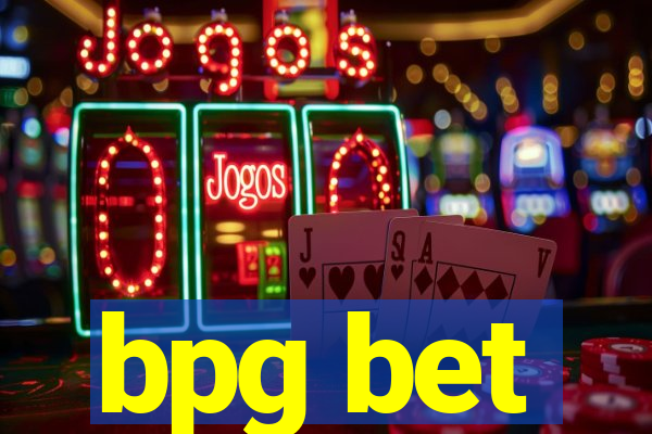 bpg bet