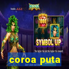 coroa puta