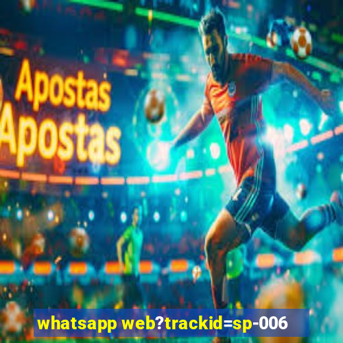 whatsapp web?trackid=sp-006