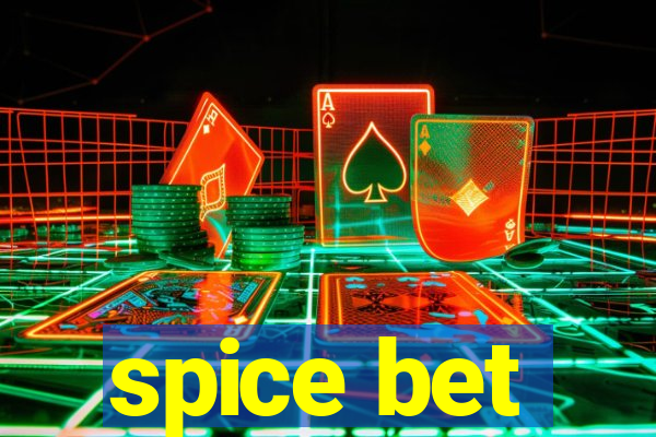 spice bet