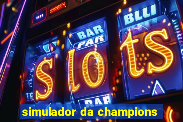 simulador da champions