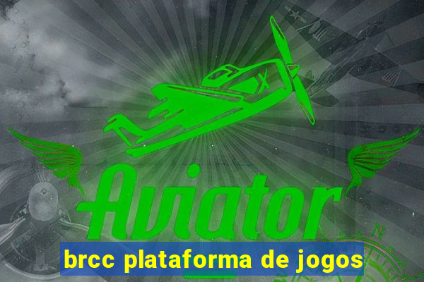 brcc plataforma de jogos