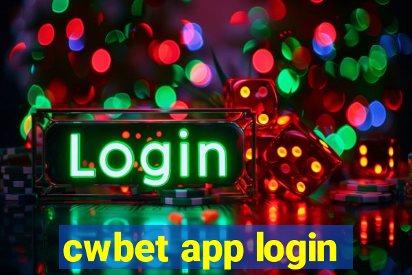 cwbet app login