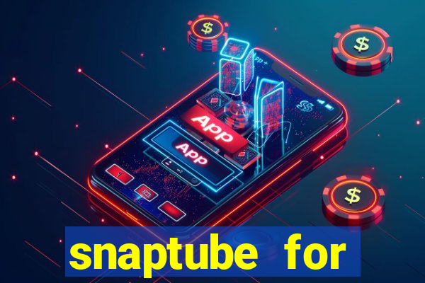 snaptube for windows 7