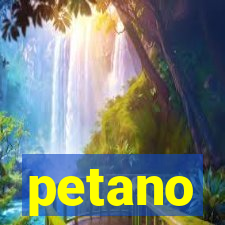 petano