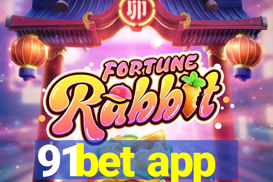 91bet app