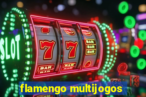 flamengo multijogos