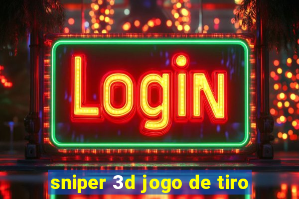 sniper 3d jogo de tiro