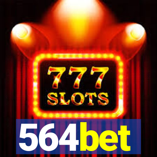 564bet