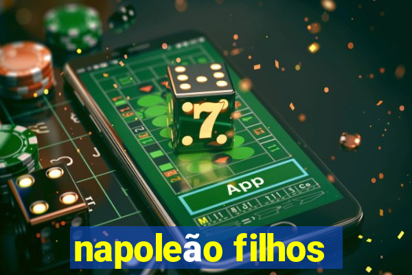 napoleão filhos