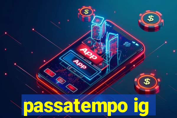 passatempo ig