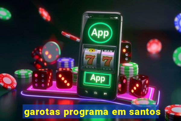 garotas programa em santos