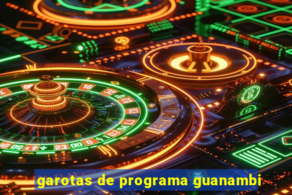 garotas de programa guanambi