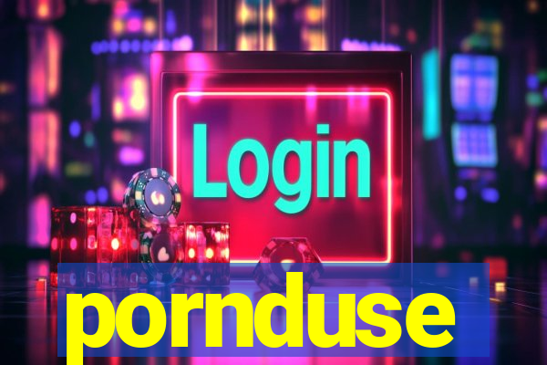 pornduse