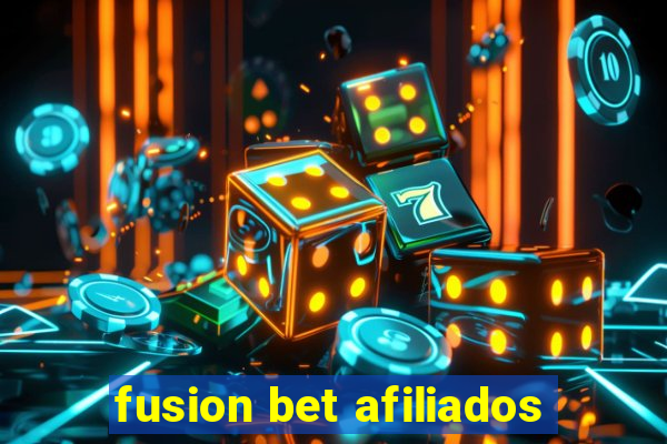 fusion bet afiliados