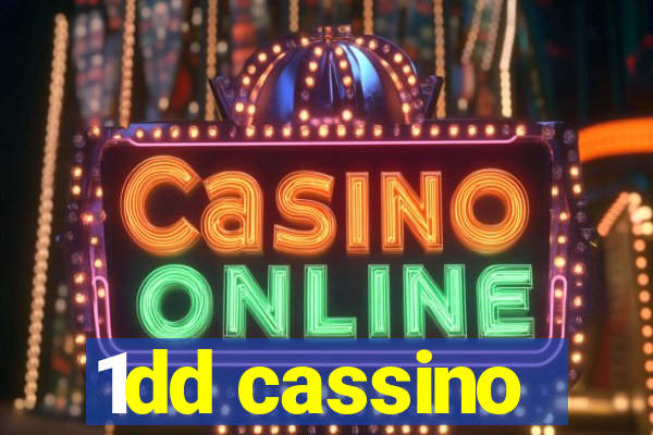 1dd cassino