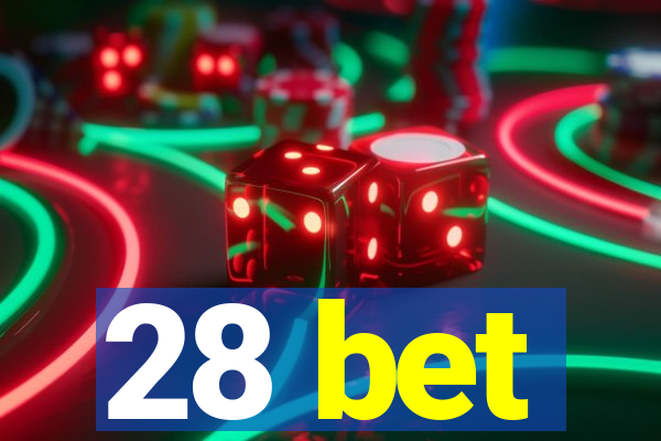 28 bet