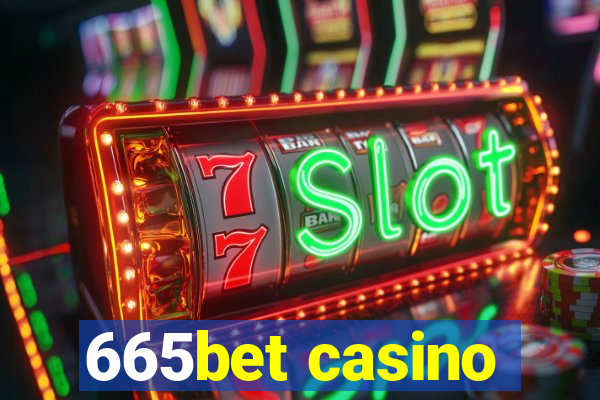 665bet casino