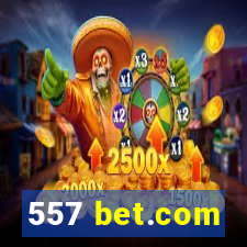 557 bet.com