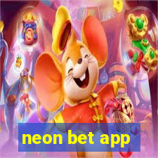 neon bet app