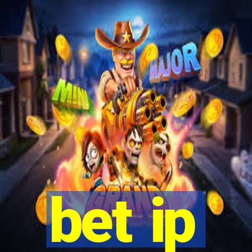 bet ip