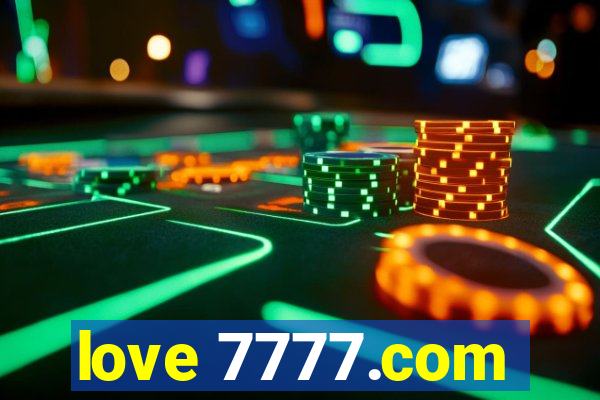 love 7777.com