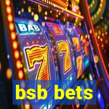 bsb bets