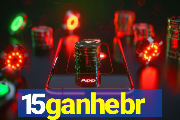 15ganhebr