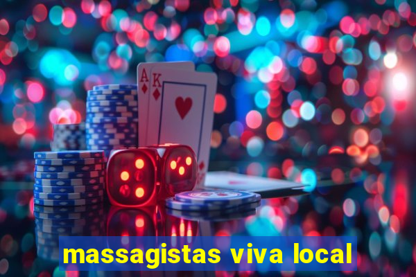 massagistas viva local