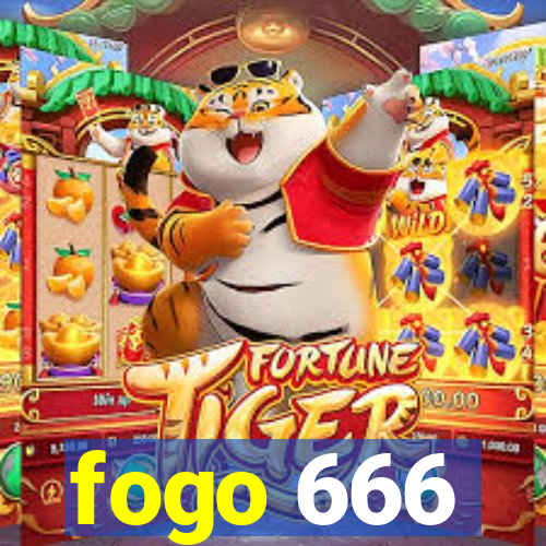 fogo 666