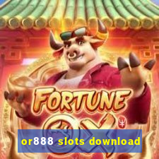 or888 slots download