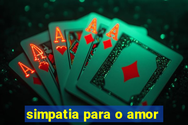 simpatia para o amor