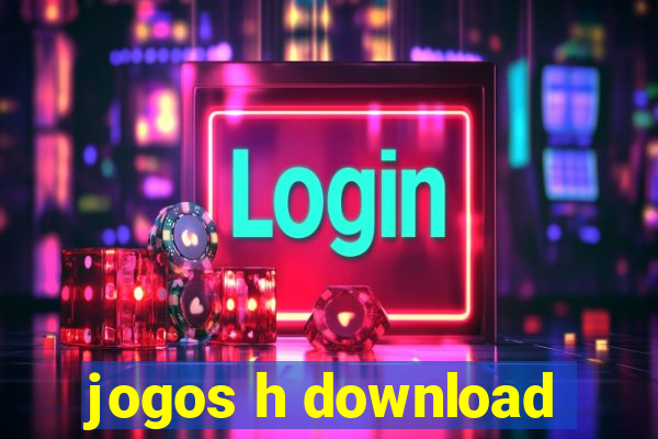 jogos h download