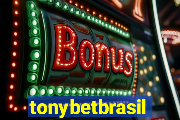 tonybetbrasil