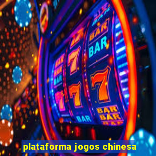 plataforma jogos chinesa