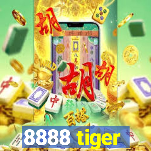 8888 tiger