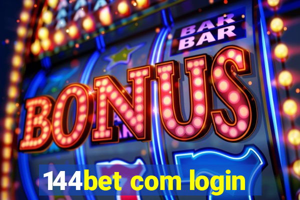 144bet com login