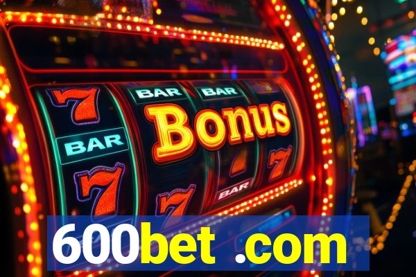 600bet .com