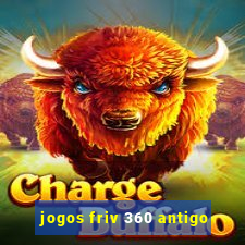 jogos friv 360 antigo