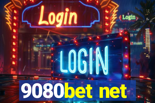 9080bet net