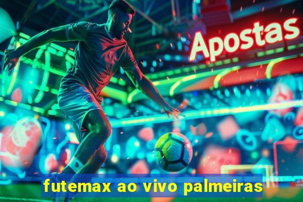 futemax ao vivo palmeiras