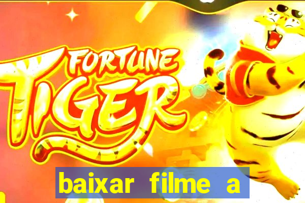 baixar filme a bela e a fera