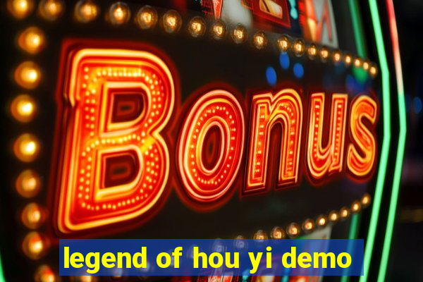 legend of hou yi demo