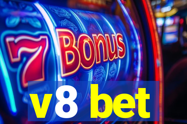 v8 bet