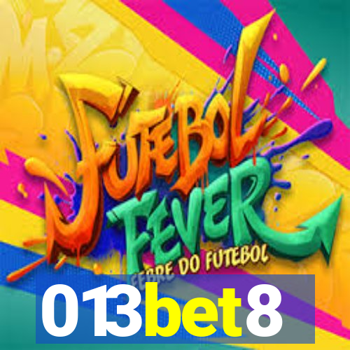 013bet8