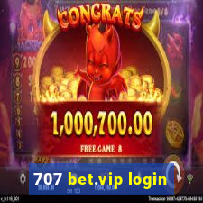 707 bet.vip login